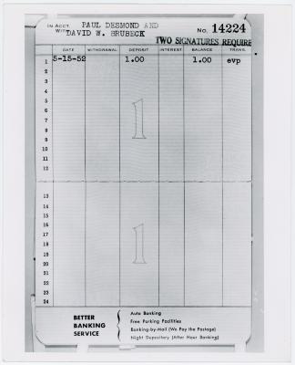 Dave Brubeck and Paul Desmond's joint bank account showing a balance of $1.00 (Los Angeles, California)