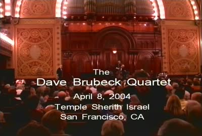 Dave Brubeck Quartet, Temple Sherith Israel (San Francisco, California)
